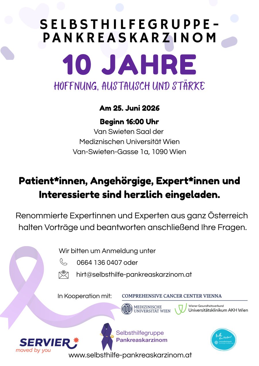 Plakat: 10 Jahre Selbsthilfegruppe Pankreaskarzinom – Hoffnung, Austausch und Stärke, 25. Juni 2026, Van Swieten Saal der MedUni Wien